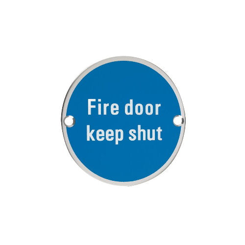 Zoo Hardware Fire Door Keep Shut Sign