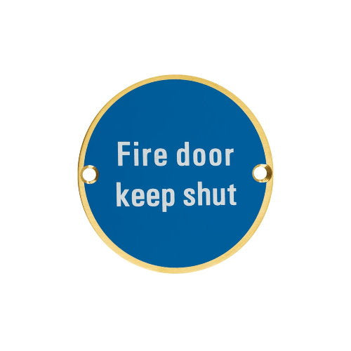 Zoo Hardware Fire Door Keep Shut Sign